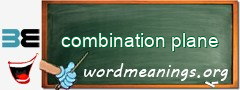 WordMeaning blackboard for combination plane